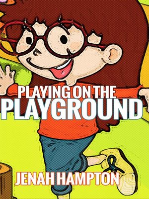 cover image of Playing on the Playground